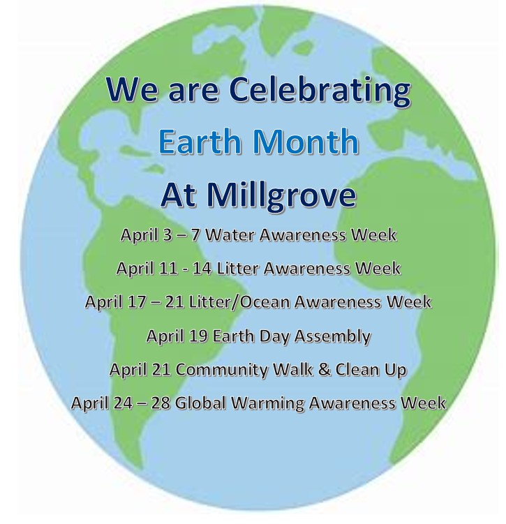 April is Earth Month Millgrove Elementary School