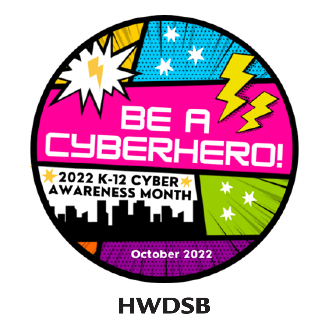 Be a Cyberhero during Cyber Awareness Month 2022 | Hamilton-Wentworth